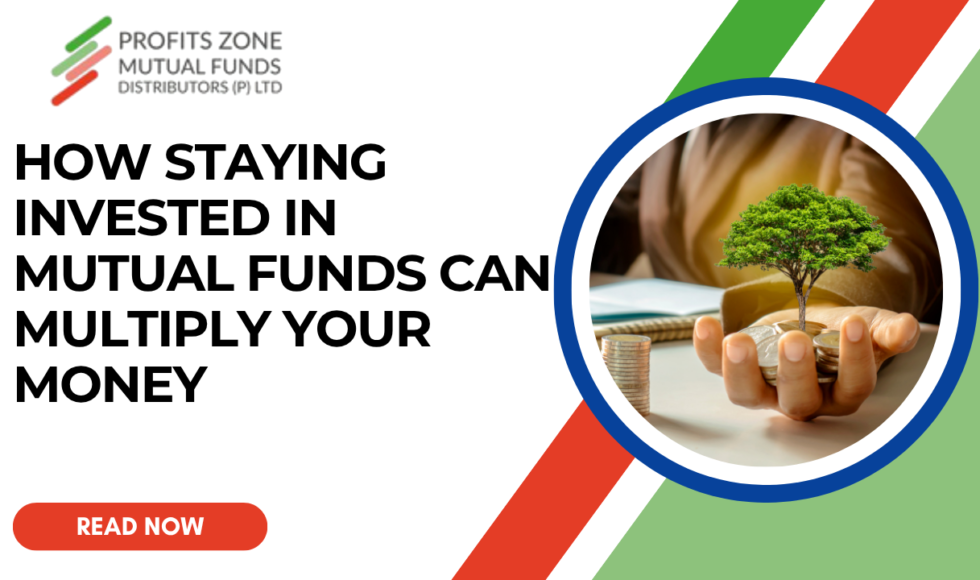 staying invested in mutual funds
