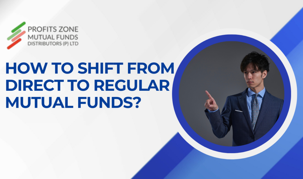 how to switch from direct to regular mutual funds?